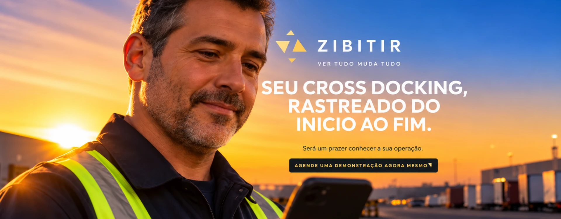 Zibitir — Seu cross docking, rastreado do início ao fim. Será um prazer conhecer a sua operação.